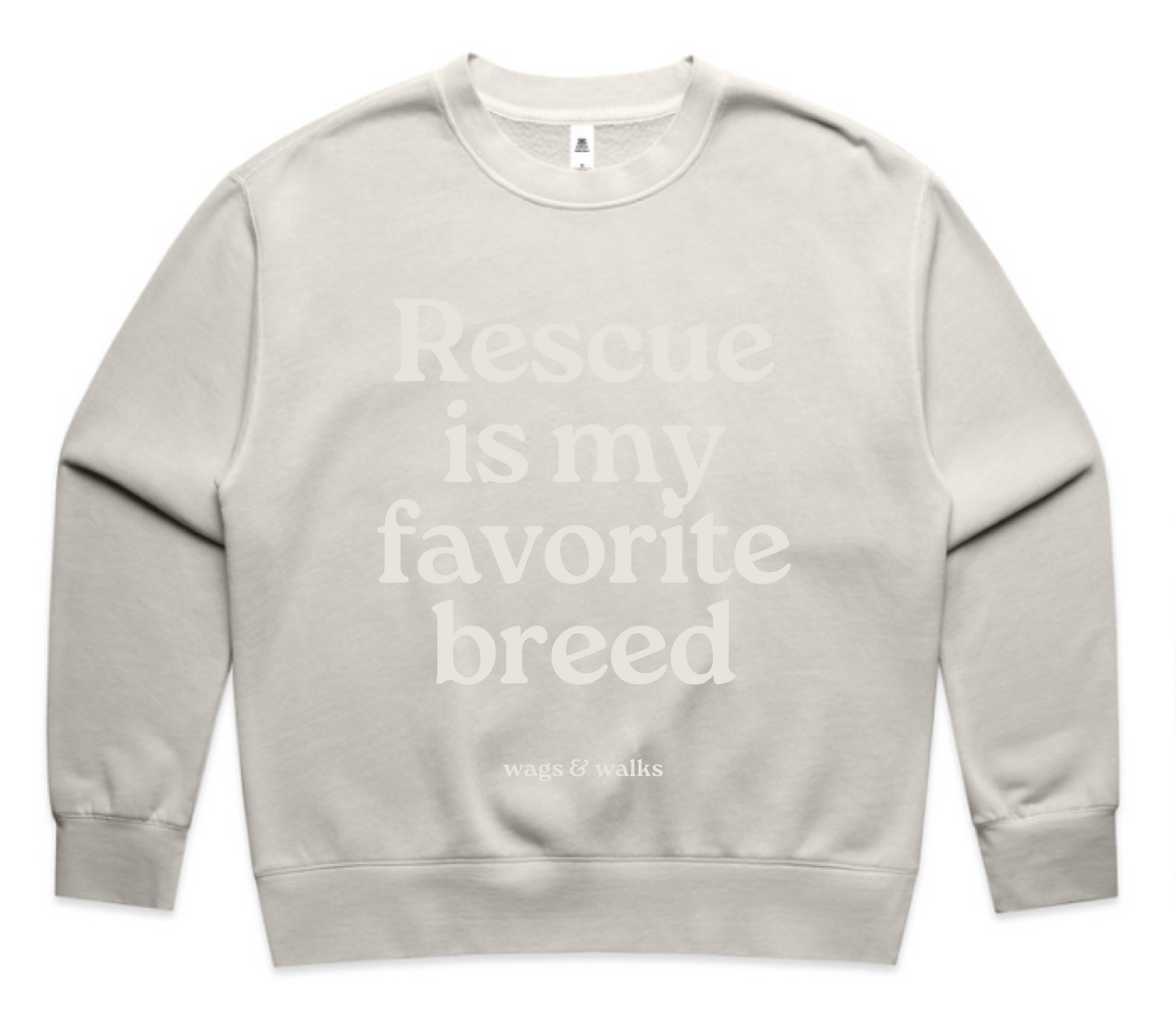 Rescue is My Favorite Breed Crew in Faded Bone