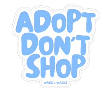 Adopt Don't Shop Sticker