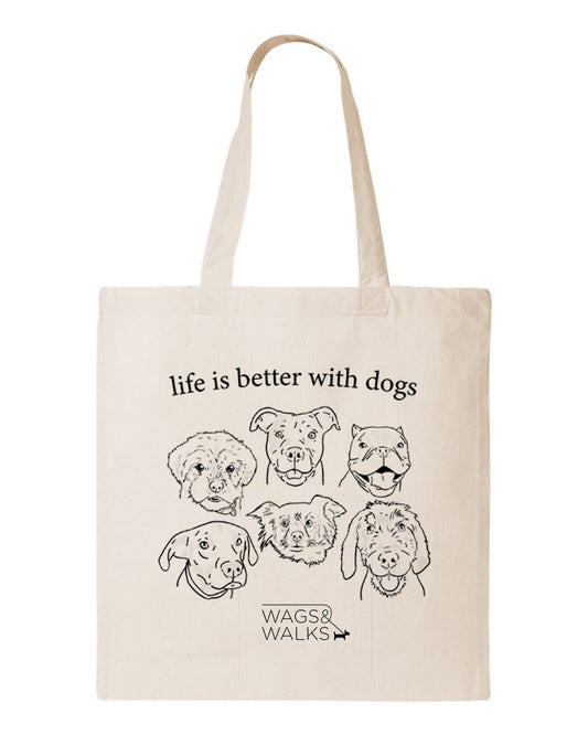 Life is Better with Dogs Tote Bag