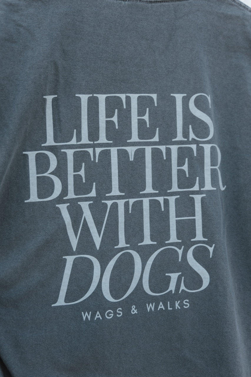 Life is Better with Dogs Long Sleeve