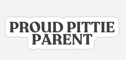 Proud Pittie Parent Sticker