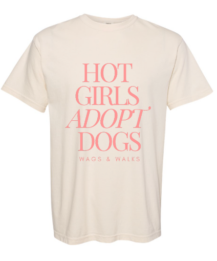 Hot Girls Adopt Dogs Tee in Ivory