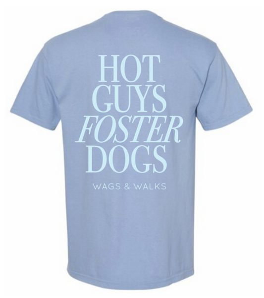 Hot Guys Foster Dogs Tee