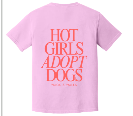 Hot Girls Adopt Dogs Tee - Rose Pink & Red
