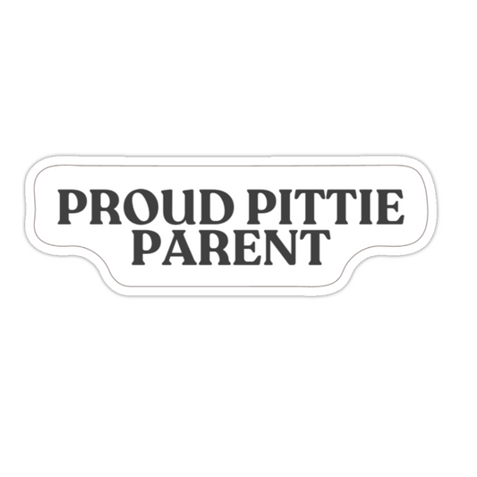 Proud Pittie Parent Sticker